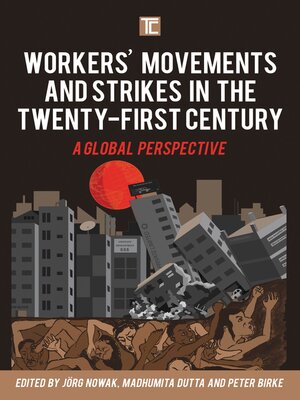 cover image of Workers' Movements and Strikes in the Twenty-First Century